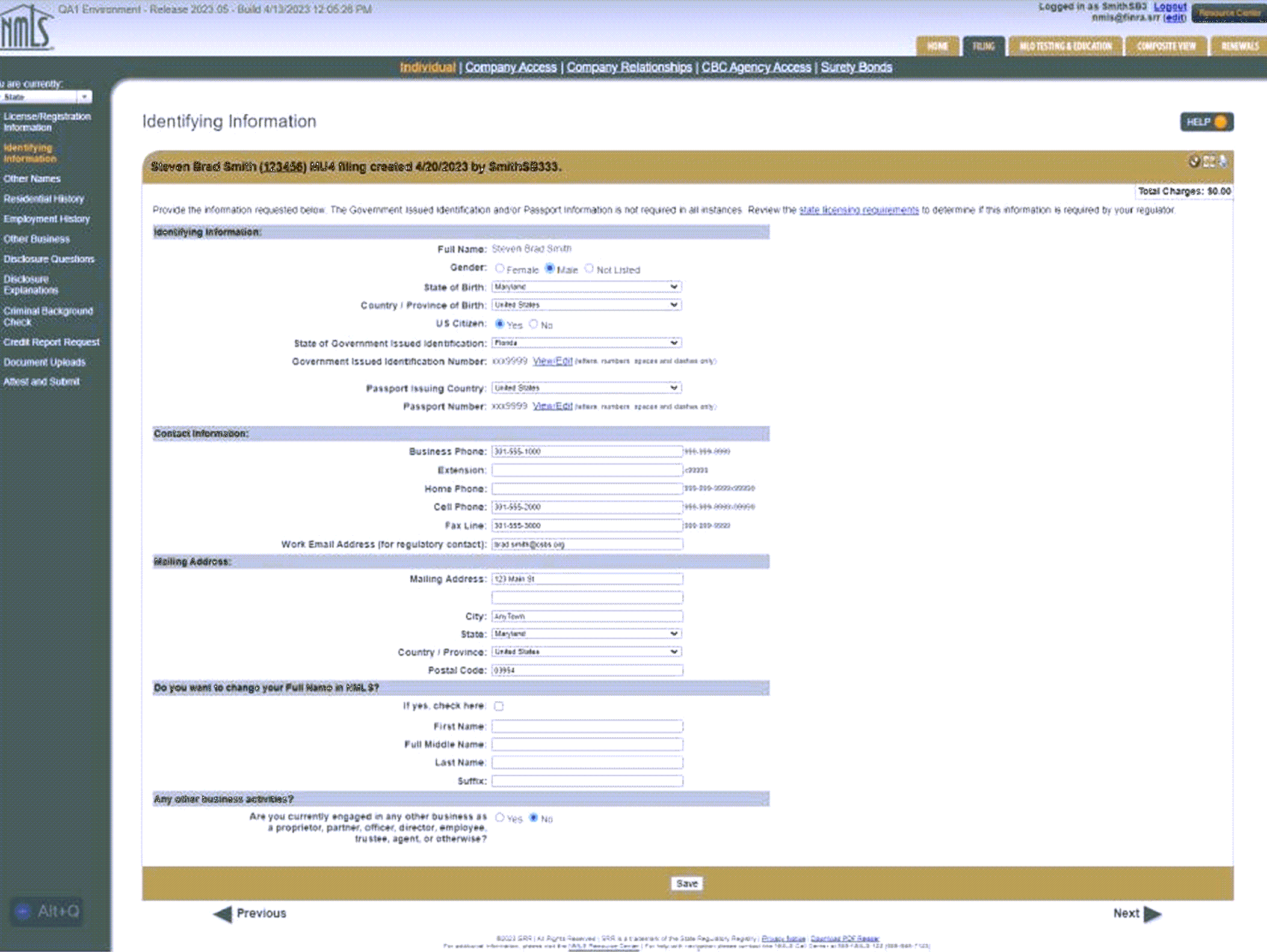 The MU2 Identfying Information Section for individuals identified in the NMLS Company application MU1
